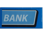 Tile 2 x 4 with White 'BANK' on Medium Blue Background Pattern (Sticker) - Set 76082