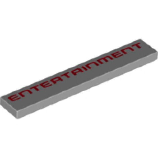 Tile 1 x 6 with Red 'ENTERTAINMENT' Pattern