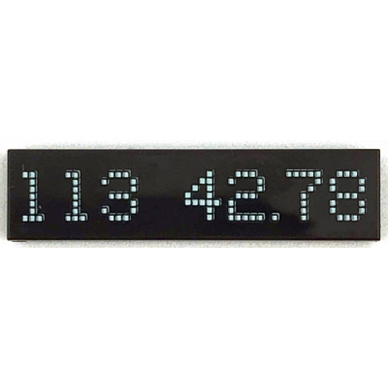 Tile 1 x 4 with White '113' and '42.78' in Digital Scoreboard Font Pattern