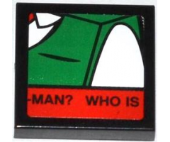 Tile 2 x 2 with J. Jonah Jameson on Screen and 'MAN? WHO IS' Pattern 7 (Sticker) - Set 76005