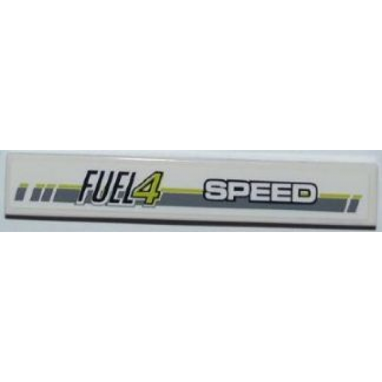 Tile 1 x 6 with 'FUEL4' and 'SPEED' Pattern (Sticker) - Set 8186
