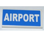 Tile 2 x 4 with White 'AIRPORT' on Blue Background Pattern (Sticker) - Set 3182