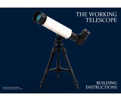 The Working Telescope