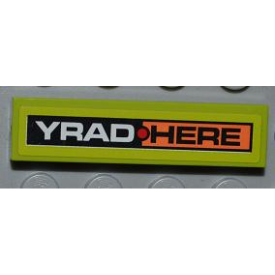 Tile 1 x 4 with 'YRAD' and 'HERE' Pattern (Sticker) - Set 8186