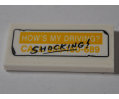 Tile 2 x 4 with 'HOW'S MY DRIVING?' on Yellow Background, Yellow 'CALL 555-150-689' on White Background and Black 'SHOCKING!' Pattern (Sticker) - Set 76083