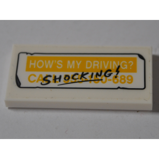 Tile 2 x 4 with 'HOW'S MY DRIVING?' on Yellow Background, Yellow 'CALL 555-150-689' on White Background and Black 'SHOCKING!' Pattern (Sticker) - Set 76083