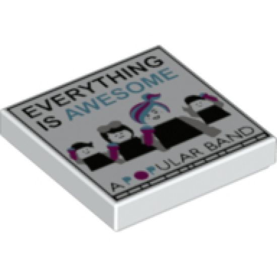 Tile 2 x 2 with 'EVERYTHING IS AWESOME', 'A POPULAR BAND' and Minifigures with Microphones Pattern