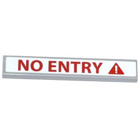 Tile 1 x 6 with 'NO ENTRY' and Exclamation Mark in Red Triangle Pattern (Sticker) - Set 70808