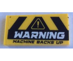 Tile 2 x 4 with Black and Yellow Danger Stripes and 'WARNING MACHINE BACKS UP' Pattern (Sticker) - Set 60188