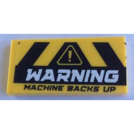 Tile 2 x 4 with Black and Yellow Danger Stripes and 'WARNING MACHINE BACKS UP' Pattern (Sticker) - Set 60188