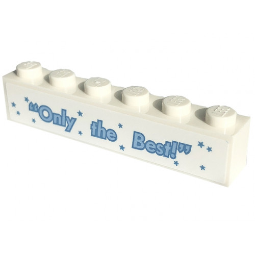 Brick 1 x 6 with 'Only the Best!' Pattern (Sticker) - Set 60253