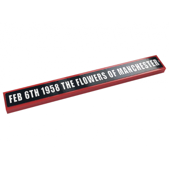 Tile 1 x 8 with White 'FEB 6TH 1958 THE FLOWERS OF MANCHESTER' on Black Background Pattern (Sticker) - Set 10272