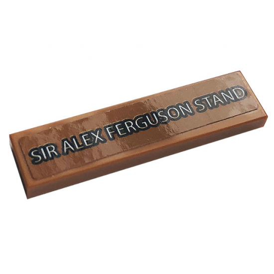 Tile 1 x 4 with White 'SIR ALEX FERGUSON STAND' on Medium Nougat Background Pattern (Sticker) - Set 10272