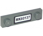 Plate, Modified 1 x 4 with 2 Studs without Groove with 'MK60137' License Plate Pattern (Sticker) - Set 60137