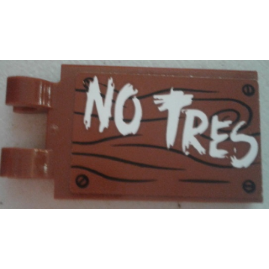 Tile, Modified 2 x 3 with 2 Clips with White 'NO TRES' on Wood Grain Background with 4 Screws Pattern (Sticker) - Set 70813