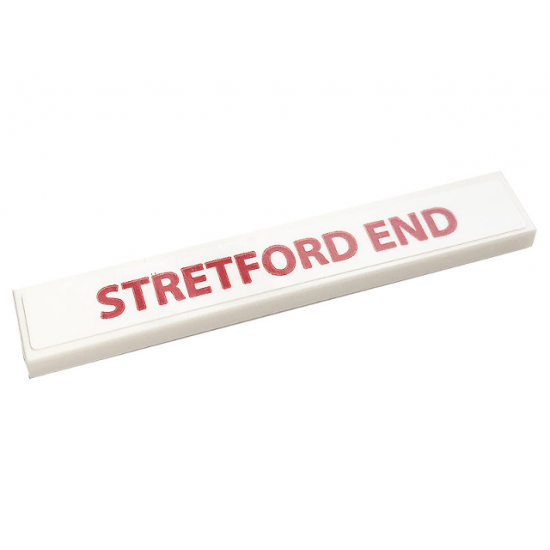 Tile 1 x 6 with Red 'STRETFORD END' on White Background Pattern (Sticker) - Set 10272