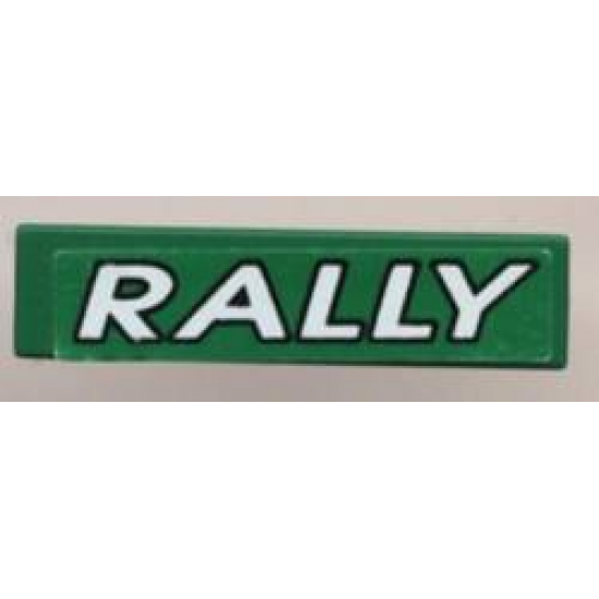 Tile 1 x 4 with 'RALLY' White on Green Background Pattern (Sticker) - Set 6550