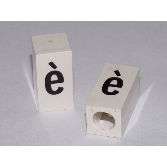 Tile, Modified 1 x 2 x 5/6 with Stud Hole in End and Black 'è' Lower Case Pattern