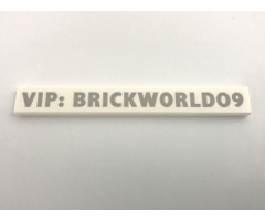 Tile 1 x 8 with 'VIP: BRICKWORLD09' Pattern
