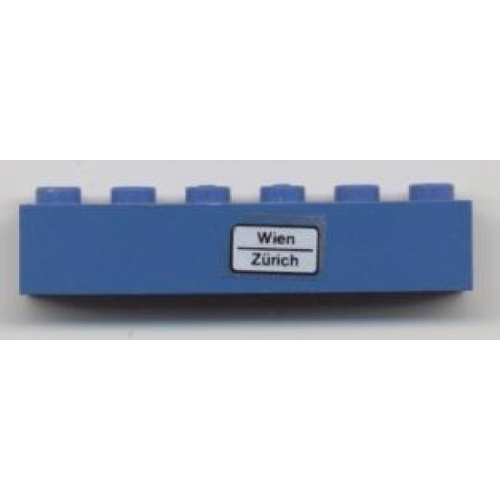 Brick 1 x 6 with 'Wien - Zürich' Pattern (Sticker) - Set 7715