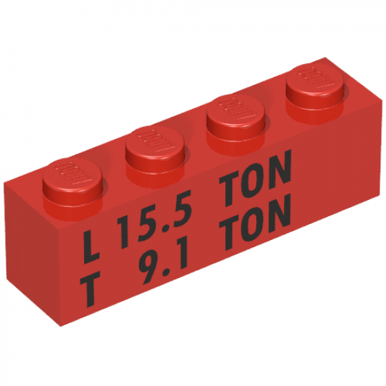 Brick 1 x 4 with Black 'L 15.5 TON' and 'T 9.1 TON' Pattern
