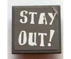 Road Sign 2 x 2 Square with Clip with 'STAY OUT !' Pattern (Sticker) - Set 7787
