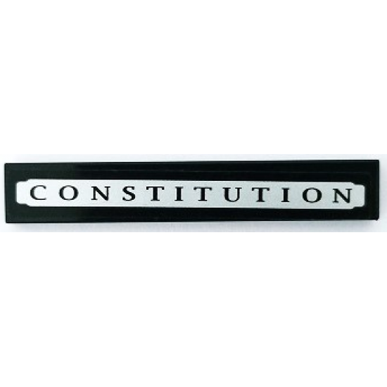 Tile 1 x 6 with 'CONSTITUTION' in White Plaque Pattern (Sticker) - Set 79111