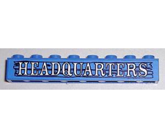Brick 1 x 8 with 'HEADQUARTERS' Pattern (Sticker) - Sets 6762 / 6769