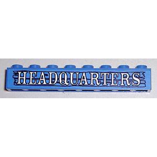 Brick 1 x 8 with 'HEADQUARTERS' Pattern (Sticker) - Sets 6762 / 6769