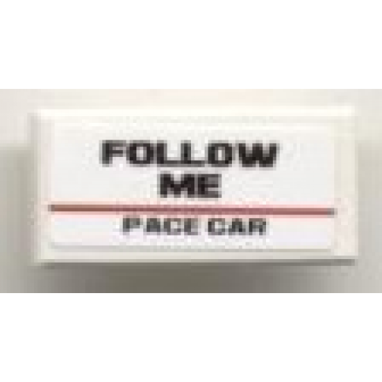 Tile 1 x 2 with 'FOLLOW ME PACE CAR' Pattern (Sticker) - Set 8121