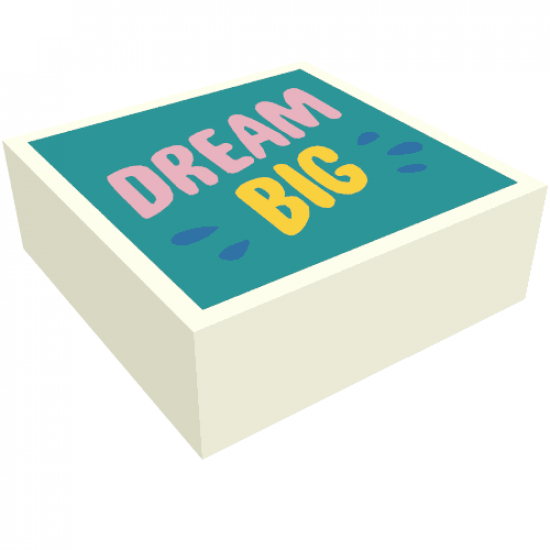 Tile 1 x 1 with Bright Pink 'DREAM', Yellow 'BIG', and Blue Drops on Dark Turquoise Background Pattern