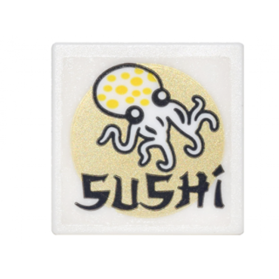 Road Sign 2 x 2 Square with Open O Clip with Octopus, Gold Circle and Black 'SUSHI' Pattern (Sticker) - Set 70620