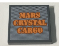 Tile 2 x 2 with Orange 'MARS CRYSTAL CARGO' Label Pattern (Sticker) - Set 7649