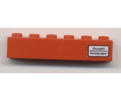 Brick 1 x 6 with 'Brussell - Amsterdam' Pattern on Right Side (Sticker) - Set 7740