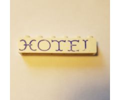 Brick 1 x 6 without Bottom Tubes with Cross Side Supports with Blue 'HOTEL' Curvy Pattern