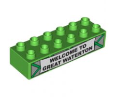 Duplo, Brick 2 x 6 with 'WELCOME TO GREAT WATERTON' Pattern