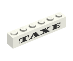 Brick 1 x 6 with Black 'TAXE' and Dots Bold Pattern