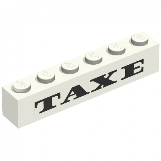Brick 1 x 6 with Black 'TAXE' and Dots Bold Pattern