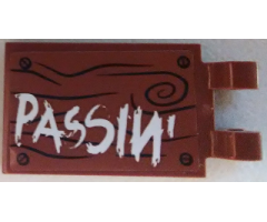 Tile, Modified 2 x 3 with 2 Clips with White 'PASSIN'' on Wood Grain Background with 4 Screws Pattern (Sticker) - Set 70813