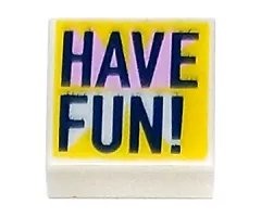 Tile 1 x 1 with Dark Blue 'HAVE FUN!' with Bright Pink Highlights on Yellow Background Pattern