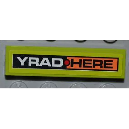 Tile 1 x 4 with 'YRAD' and 'HERE' Pattern (Sticker) - Set 8186