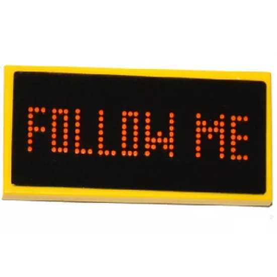 Tile 2 x 4 with Digital Orange 'FOLLOW ME' on Black Background Pattern (Sticker) - Set 60104